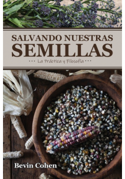Salvando Nuestras Semillas