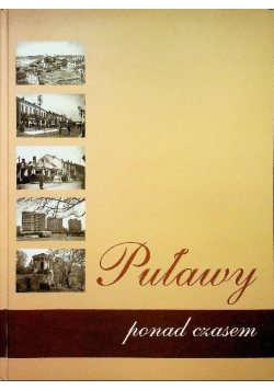 Puławy Ponad Czasem