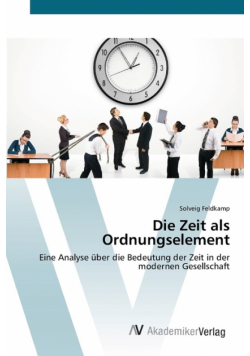 Die Zeit als Ordnungselement