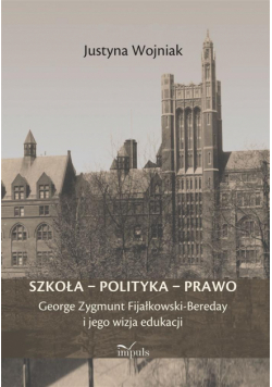 Szkoła, polityka, prawo