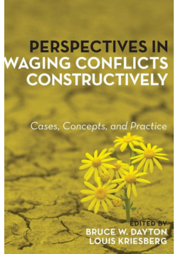 Perspectives in Waging Conflicts Constructively
