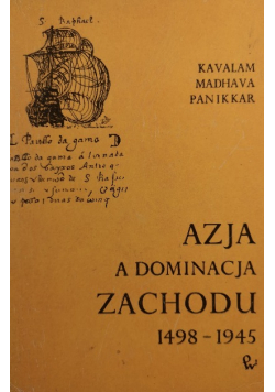 Azja a dominacja Zachodu 1498 do 1945