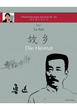 Lu Xun "Die Heimat"