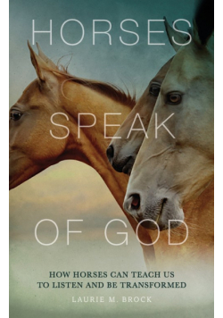 Horses Speak of God