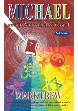 Michael and the Multicoloured Gospel