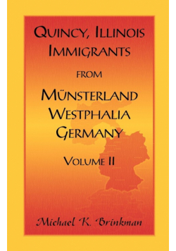 Quincy, Illinois, Immigrants from Munsterland, Westphalia, Germany