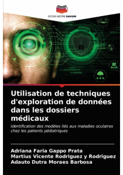 Utilisation de techniques d'exploration de données dans les dossiers médicaux