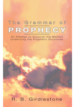 Grammar of Prophecy