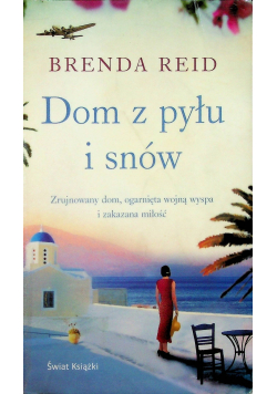 Dom z pyłu i snów