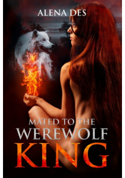 Mated To The Werewolf King