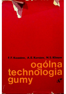 Ogólna technologia gumy