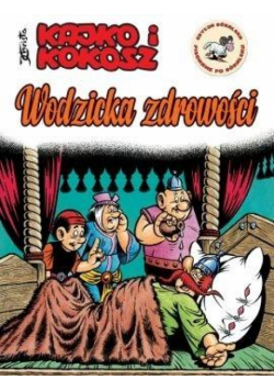 Kajko i Kokosz. Wodzicka zdrowości