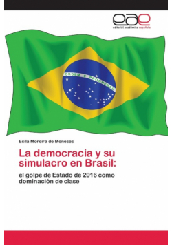 La democracia y su simulacro en Brasil