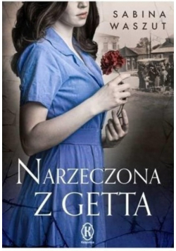 Narzeczona z getta