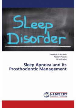 Sleep Apnoea and its Prosthodontic Management