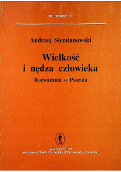 Wielkość i nędza człowieka