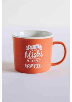 Kubek. Pan jest bliski mojemu sercu