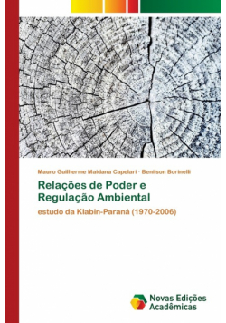 Relações de Poder e Regulação Ambiental