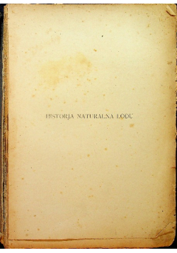 Hisrorja naturalna lodu 1923 r