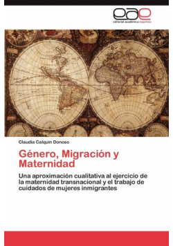 Género, Migración y Maternidad