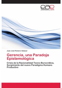 Gerencia, una Paradoja Epistemológica