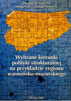 Wybrane kierunki polityki strukturalnej na przykładzie regionu warmińsko mazurskiego