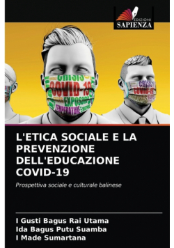 L'etica Sociale E La Prevenzione Dell'educazione Covid-19