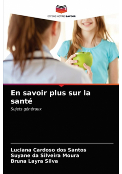 En savoir plus sur la santé