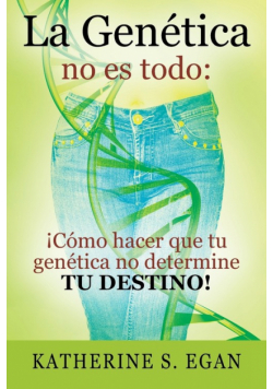 La Genética no es todo