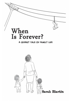 When Is Forever?