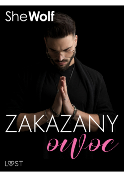 Zakazany owoc – opowiadanie erotyczne
