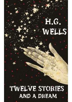Twelve Stories And A Dream