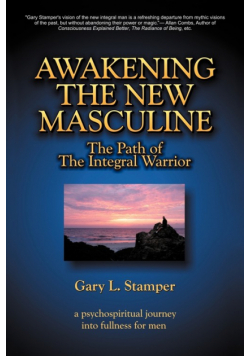 Awakening the New Masculine
