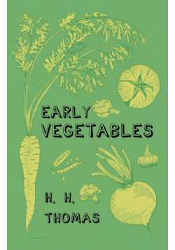 Early Vegetables