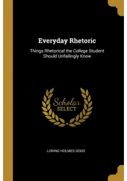 Everyday Rhetoric