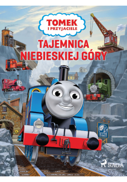 Tomek i przyjaciele - Tajemnica Niebieskiej Góry