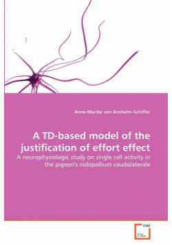 A TD-based model of the justification of effort effect