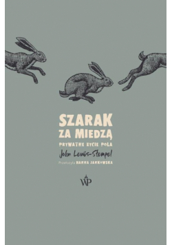 Szarak za miedzą