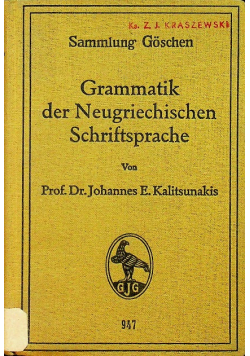 Goschen grammatik der neugriechischen Schriftsprache 1927r