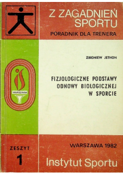 Fizjologiczne podstawy odnowy biologicznej w sporcie
