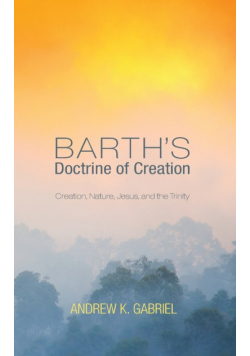 Barth's Doctrine of Creation