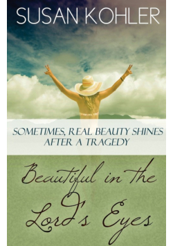 Beautiful in the Lord's Eyes