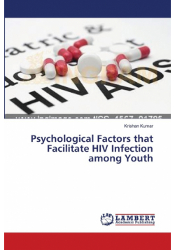 Psychological Factors that Facilitate  HIV Infection among Youth
