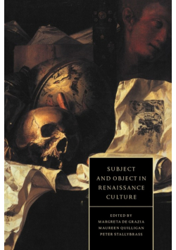 Subject and Object in Renaissance Culture