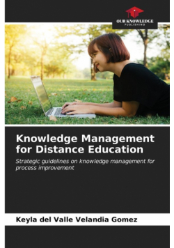 Knowledge Management for Distance Education