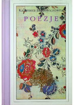 Iłłakowiczówna Poezje
