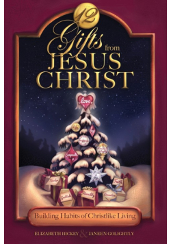 12 Gifts from Jesus Christ