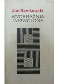 Wyobraźnia wyzwolona
