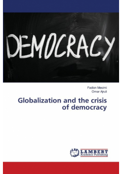 Globalization and the crisis of democracy