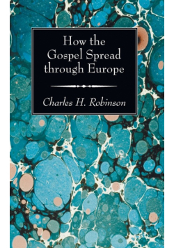 How the Gospel Spread through Europe